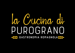 LA CUCINA DI PUROGRANO - Gastronomia Romagnola